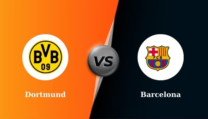 Soi kèo bóng đá Dortmund vs Barcelona 3h00 - 12-12-2024