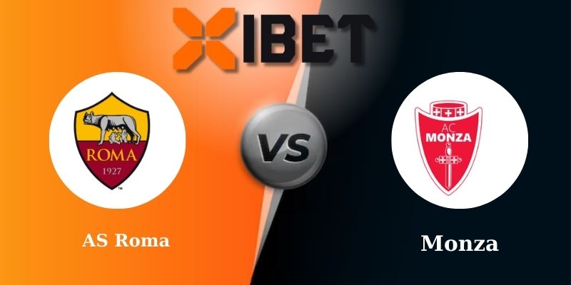 Soi kèo bóng đá AS Roma vs Monza 2h45 - 25-02-2025
