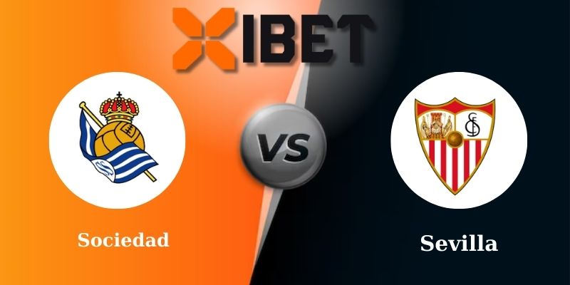Soi kèo bóng đá Sociedad vs Sevilla 3h00 - 10-03-2025