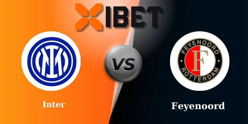 Soi kèo bóng đá Inter vs Feyenoord 3h00 - 12-03-2025