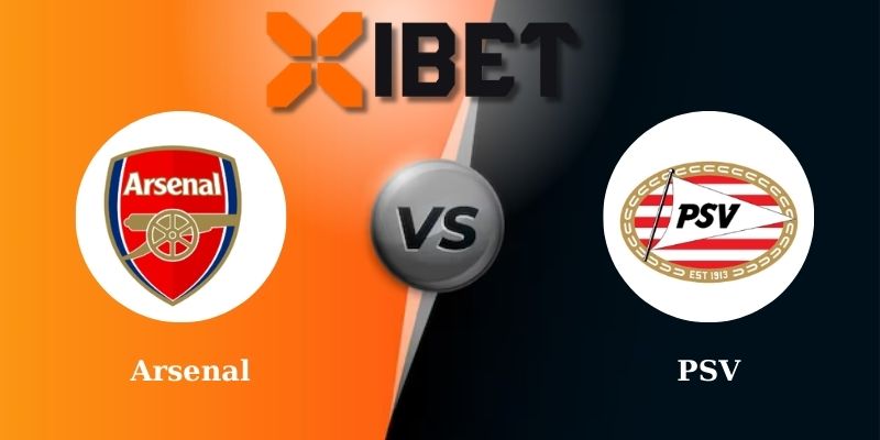 Soi kèo bóng đá Arsenal vs PSV 3h00 - 13-03-2025