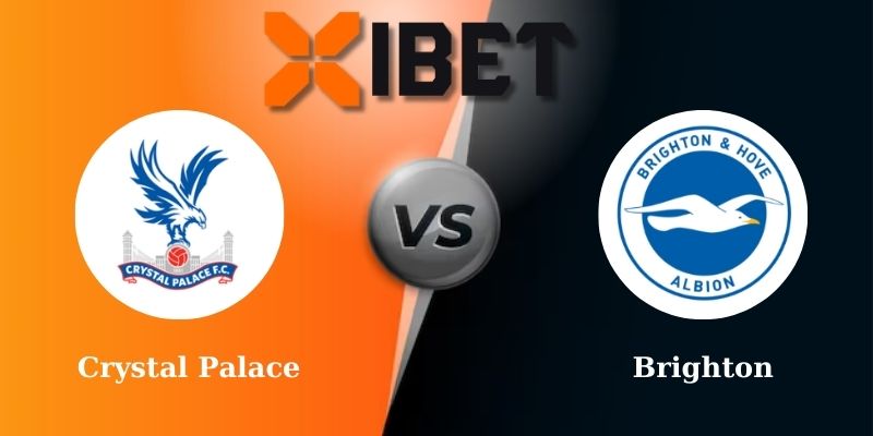 Soi kèo bóng đá Crystal Palace vs Brighton 21h00 - 05-04-2025