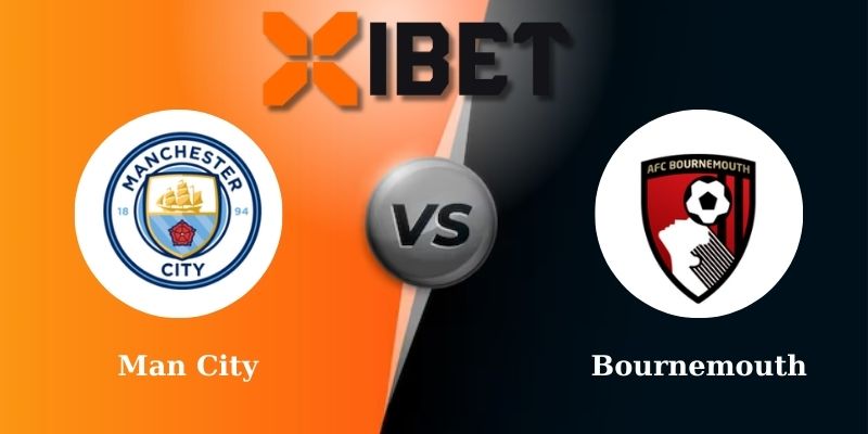 Soi kèo bóng đá Man City vs Bournemouth 2h00 - 21-05-2025